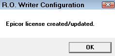 The Epicor license created/updated message.