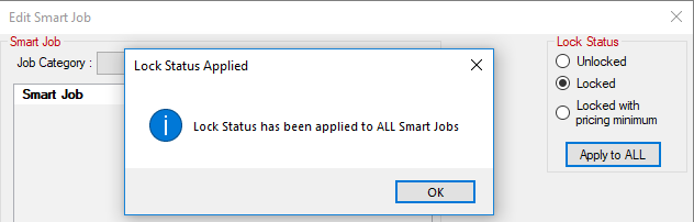 The lock status applied prompt for smart jobs.