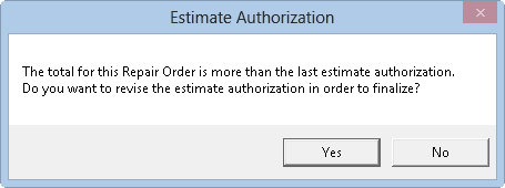 The prompt notifying you that the total has changed since the last authorization and asking if you want to authorize again or finalize with the new total.