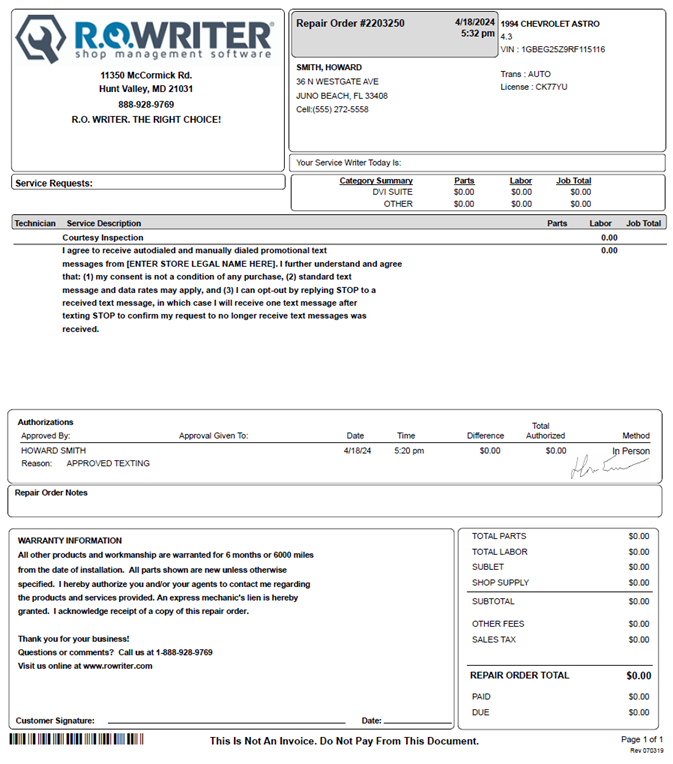 The printed repair order with the texting consent statement as a labor and the texting approval as an authorization.