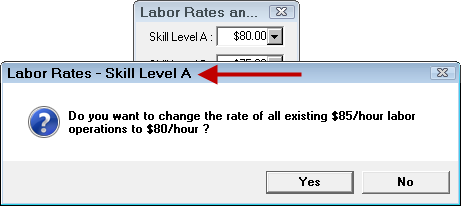 The labor rates window with the prompt confirming the skill level and new rate.