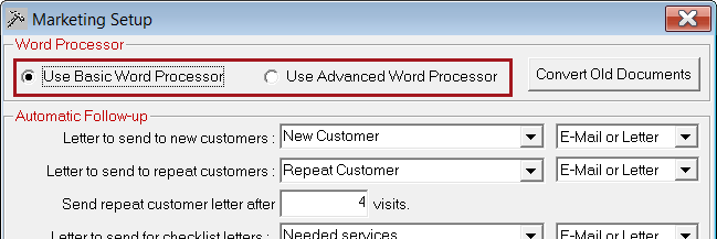 The Basic and Advanced Word Processor options circled on the Marketing Setup window in 2.4.