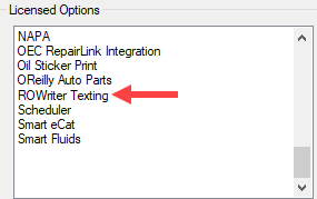 ROW Texting in the list of Licensed Options.