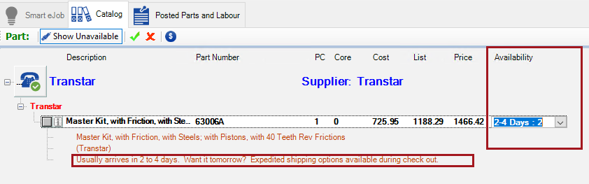 The Available dropdown list and the information in the part line on the Catalog tab.
