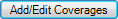the Add/Edit Coverages button.