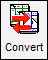 the convert toolbar button.