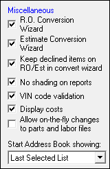 The Miscellaneous section of the Repair Order Options window.