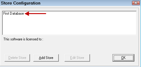 The Store Configuration window with the First Database in the box at the top.