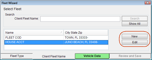 the Client Fleet Name tab with the New and Edit buttons circled.