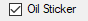The oil sticker checkbox.