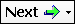 The Next toolbar button.