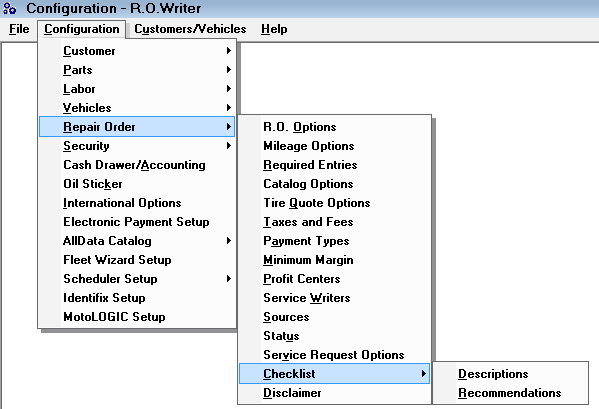 The Checklist subment on the Repair Order submenu on the Configuration menu.