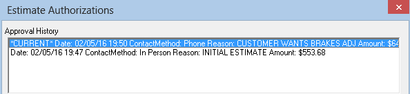 The top half of the estimate authorization window showing multiple approvals where one is current.
